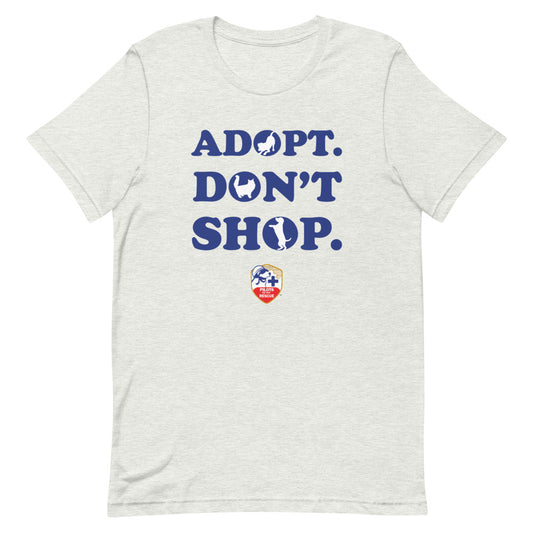 'Adopt Don't Shop' Short-Sleeve Unisex T-Shirt