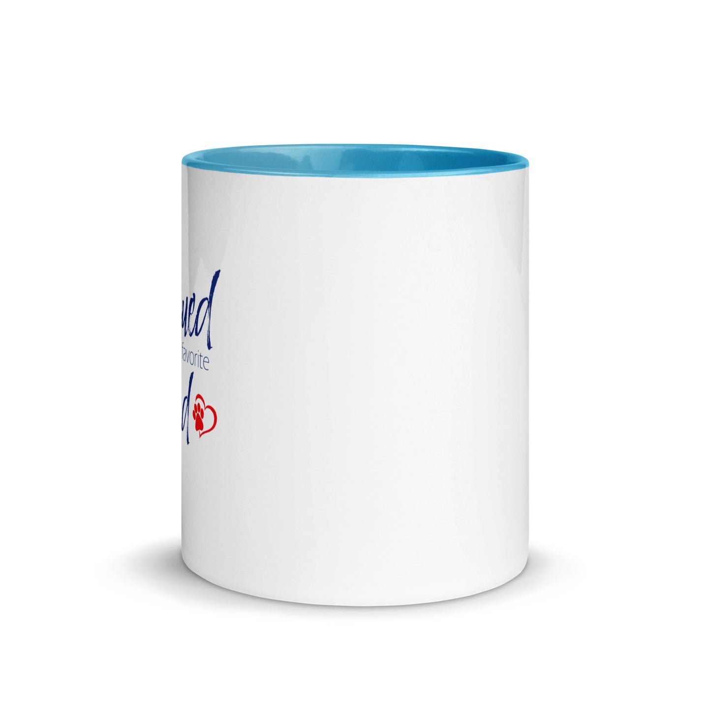 'Rescued Is My' Mug